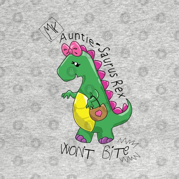 My Auntie Saurus Rex by Tokoku Design